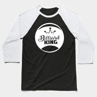 Billiard King Baseball T-Shirt